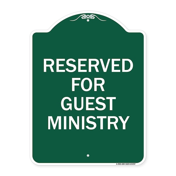 Signmission Designer Series Reserved for Guest Ministry, Green & White Aluminum Sign, 18" x 24", GW-1824-23197 A-DES-GW-1824-23197 - main